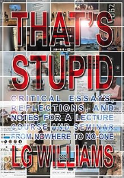 That's Stupid by LG Williams